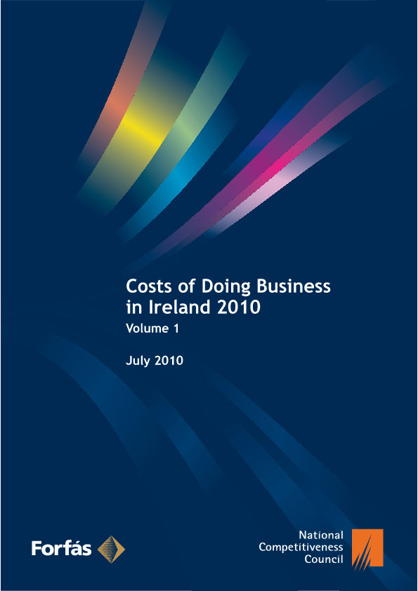 Costs of Doing Business in Ireland 2010, Volume 1